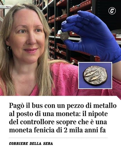 Pagò il bus con un pezzo di metallo: il nipote del controllore scopre che è una moneta fenicia