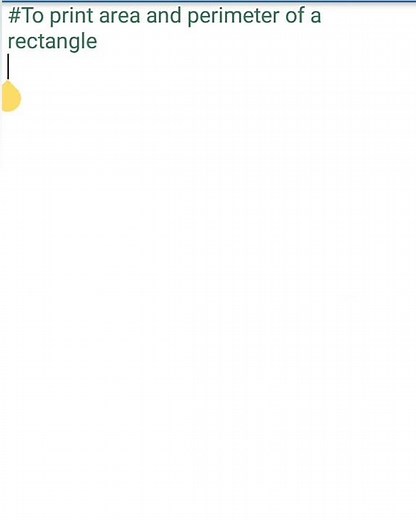 #To print area and perimeter of a rectangle #python #basics