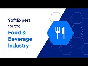 SoftExpert for the Food & Beverage Industry
