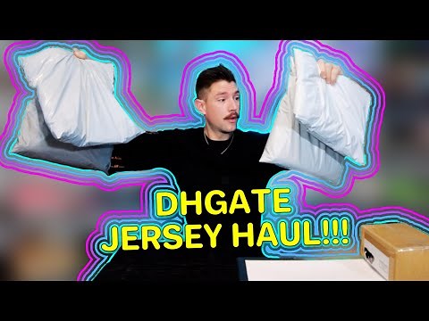 Dhgate Jersey Haul!!!