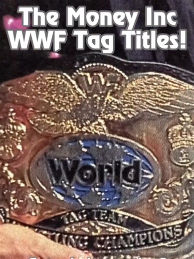 Exploring Money Inc's WWF Tag Team Championship Belts
