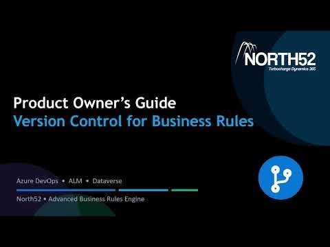 Automate Version Control for Dynamics 365/Power Platform | North52 + DevOps ALM (Overview)
