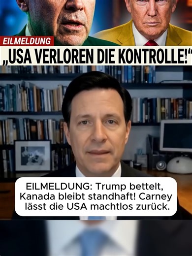 EILMELDUNG: Trump bettelt, Kanada bleibt standhaft! Carney lässt die USA machtlos zurück.