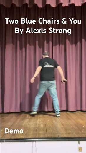 Two Blue Chairs & You by Alexis Strong. Full tutorial at https://youtu.be/dlwxrWLlv2o #linedance