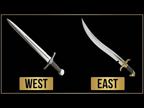 Why Western and Eastern Swords Are So Different