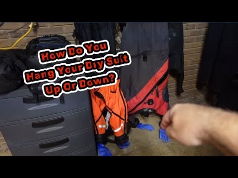 Hanging A Dry Suit Up Or Down