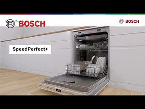 Bosch Dishwasher Features - SpeedPerfect+
