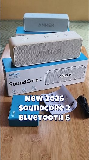 New 2026 Anker Soundcore 2 with Bluetooth 6 Sound Test