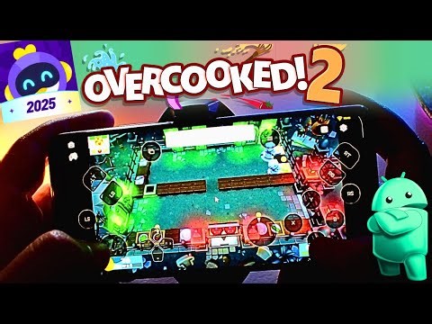How to play Overcooked 2 on Android - Chikii 2025 - Gameplay