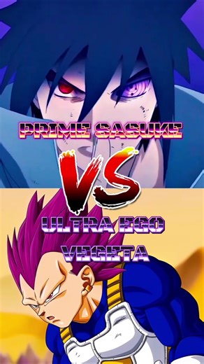 Sasuke vs Ultra ego Vegeta #sasuke #vegeta #shorts
