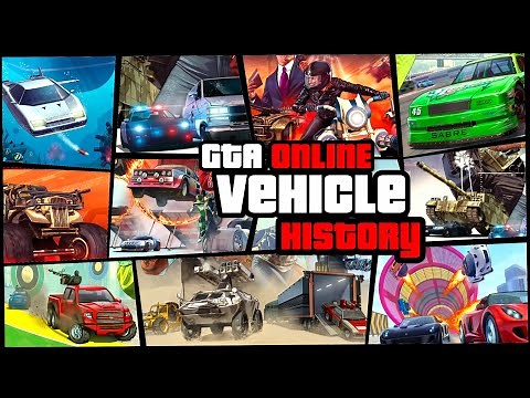 GTA V Online Vehicle History | All 388 vehicles in 35 DLCs