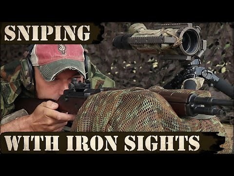 Sniping with Iron Sights?! Back to the basics!