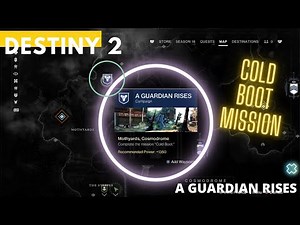 Destiny 2 : A Guardian Rises [COLD BOOT MISSION]