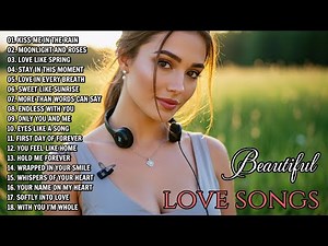 Beautiful Love Songs 2025 💖 | Acoustic Romantic Playlist for Relaxing & Loving Moments