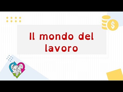 Il mondo del lavoro