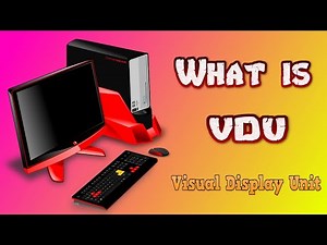 What is VDU ( Visual Display Unit) In Hindi Explained