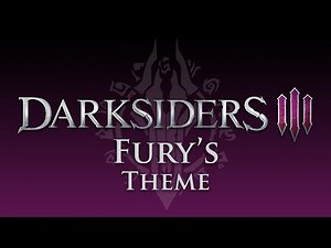 Darksiders III - Fury's Theme (OST)