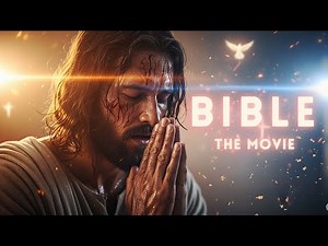 Bible Full Movie in 4K | The Journey of Faith