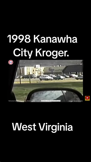 Nostalgic Memories from 1990s Kanawha City Kroger