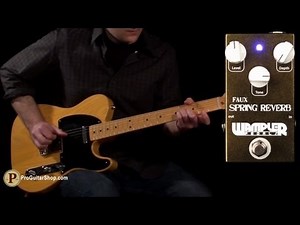 Wampler Faux Spring Reverb