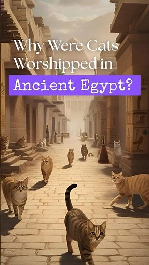 Why Were Cats WORSHIPPED as Gods in Ancient Egypt?