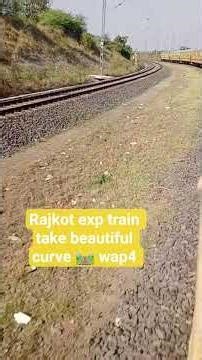 Rajkot exp train take beautiful curve 🛤️ wap4 #railway #train #wap4