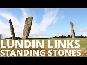 Mainland Scotland's Biggest Megalith's | Lundin Links Standing Stones | Neolithic | Before Caledonia