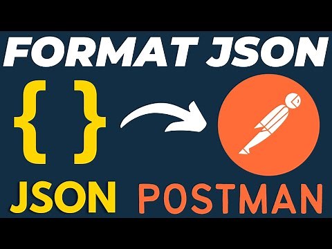 How to Format and View JSON in Postman Tutorial
