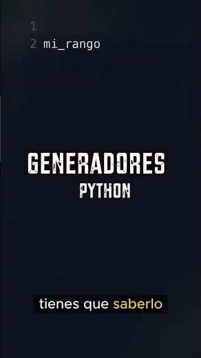 Generator en Python ¡Tienes que saberlo! #python #programmer #programador #programming #coding
