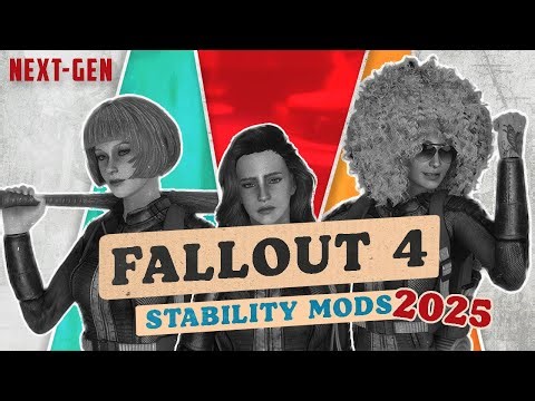 Fallout 4 Stability Mods 2025 [Updated]