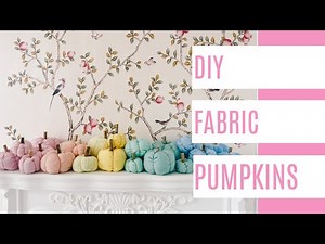 DIY Fall Fabric Pumpkins