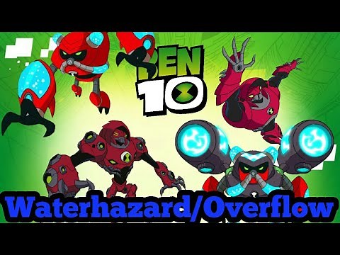 All Waterhazard/Overflow Transformations | Ben 10 (All)