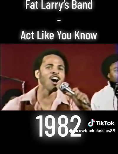 Vintage Vibes: Act Like You Know by Fat Larry's Band - 1982