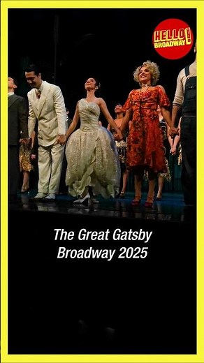 THE GREAT GATSBY - BROADWAY 2025