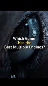 Which Game Has the Best Multiple Endings?