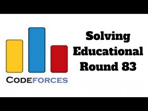 Virtual Contest: Codeforces Education Round 83