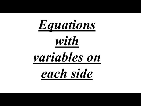 How to solve equations with variables on each side
