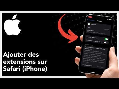 Comment ajouter des extensions sur Safari (iPhone) – Guide complet