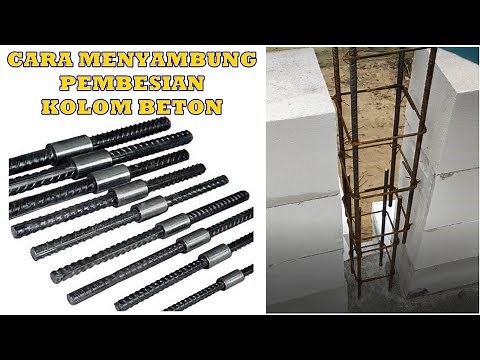 BELAJAR CARA MENYAMBUNG PEMBESIAN KOLOM BETON YG BAIK DAN BENAR PADA RUMAH TUMBUH