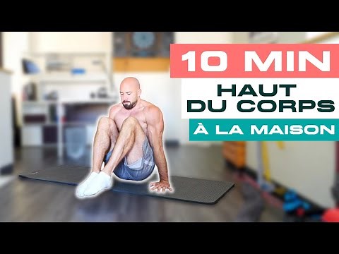ENTRAÎNEMENT HAUT DU CORPS SANS MATERIEL (INTENSE)