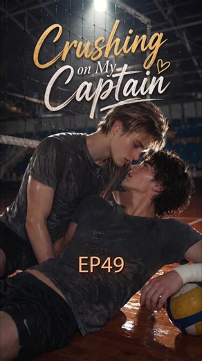 Crushing on My Captain — EP49 Scene: Jealous Confrontation