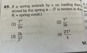 If a spring extends by x on loading then stored by the spring i... | Filo