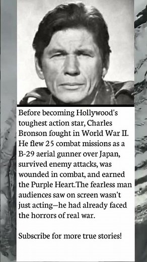 Charles Bronson's Secret WWII Hero Story