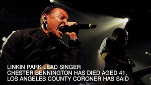 Linkin Park frontman Chester Bennington dies aged 41