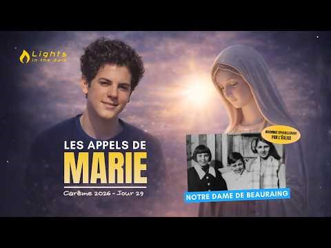 The Apparitions of Our Lady of Beauraing - Lent 2026 - Day 29