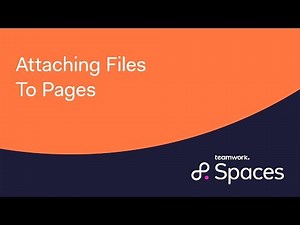 Teamwork Spaces - Attaching Files To Pages
