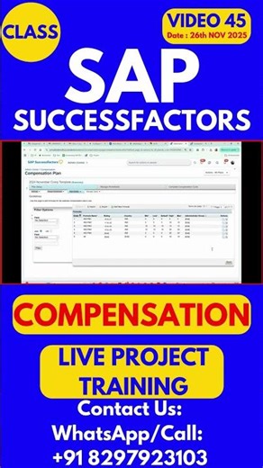 SAP SuccessFactors Compensation Training Online Class 45 26th Nov 2025 #sapsuccessfactorstraining