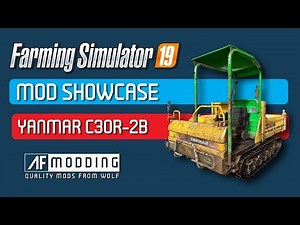 FS19 Mod Showcase YanmarC30R2B