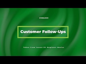 Customer Follow Up | EverLogic Software Training
