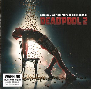 Various - Deadpool 2 (Original Motion Picture Soundtrack)